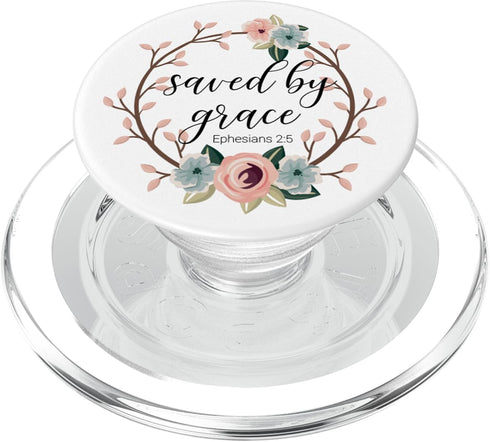 Saved By Grace Ephesians 2:5 Pink Blue Floral PopSockets PopGrip for MagSafe