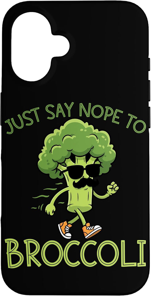Broccoli Funny Vegetable Fun Anti Broccoli Joke Just Say Nope to Broccoli Case for iPhone 16