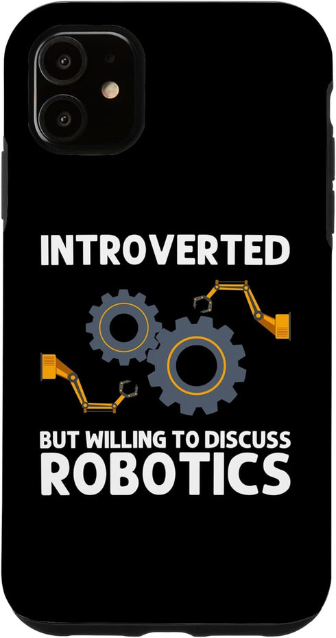 iPhone 11 Case - Funny Robotics For Men Women Robot Lovers