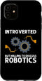 iPhone 11 Case - Funny Robotics For Men Women Robot Lovers