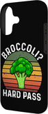 Anti Broccoli Humor Squad Broccoli? Hard Pass 17 Broccoli? Hard Pass Case for iPhone