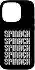 Spinach ApparelEat Spinach Apparel Eat Spinach Case for iPhone 14 Pro