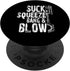 Car Diesel Mechanic Suck, Squeeze, Bang and Blow Distressed PopSockets Swappable PopGrip