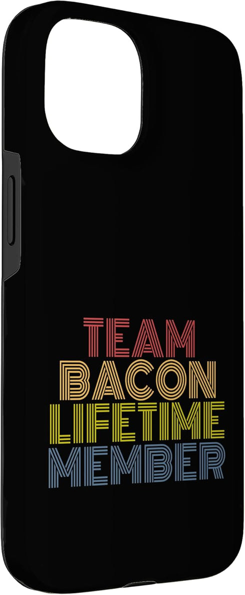 Team Bacon Lifetime Member Tees 70s 15 Team Bacon Lifetime Member with Retro Vintage Look Case for iPhone