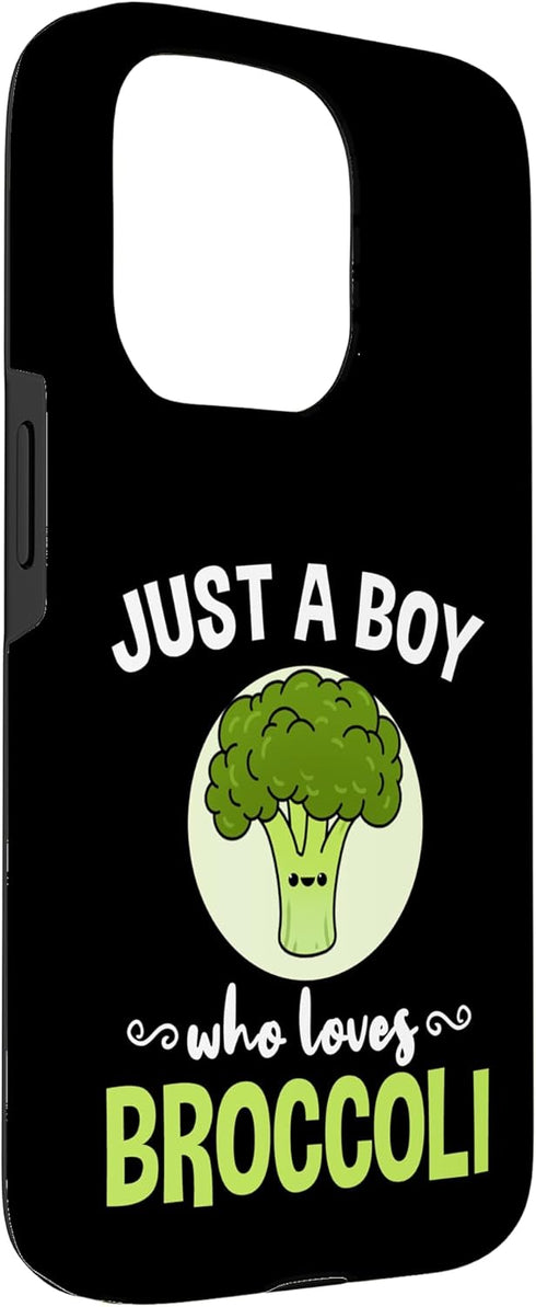 Just A Boy Who Loves Broccoli 15 Case for iPhone Pro