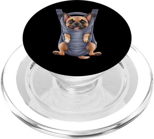 Frenchie Puppy Lover PS Funny Frenchie Puppy In A Baby Carrier. Dog Lover PopSockets PopGrip for