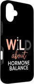 Feminine Wellness Harmony 16 Hormone Balance Feminine Wellness Case for iPhone Plus