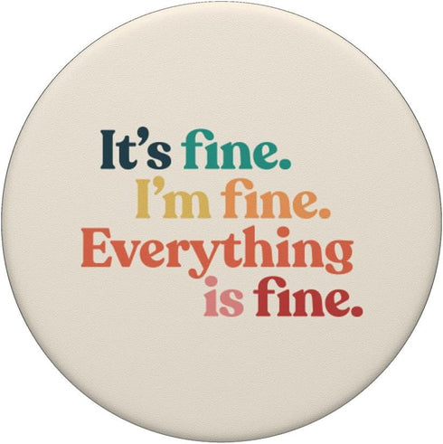 I'm Fine Sarcastic Funny Cute Graphic Rainbow Mental Health PopSockets Standard PopGrip