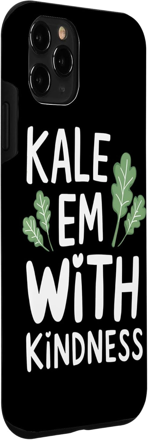 Vegan Lifestyle Kale Slogan Eco Friendly 11 Kale Em With Kindness Vegan Quote Vegan Lifestyle Kale Sloga Case