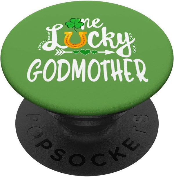 One Lucky Godmother St Patricks Day Matching Grandma PopSockets Swappable PopGrip