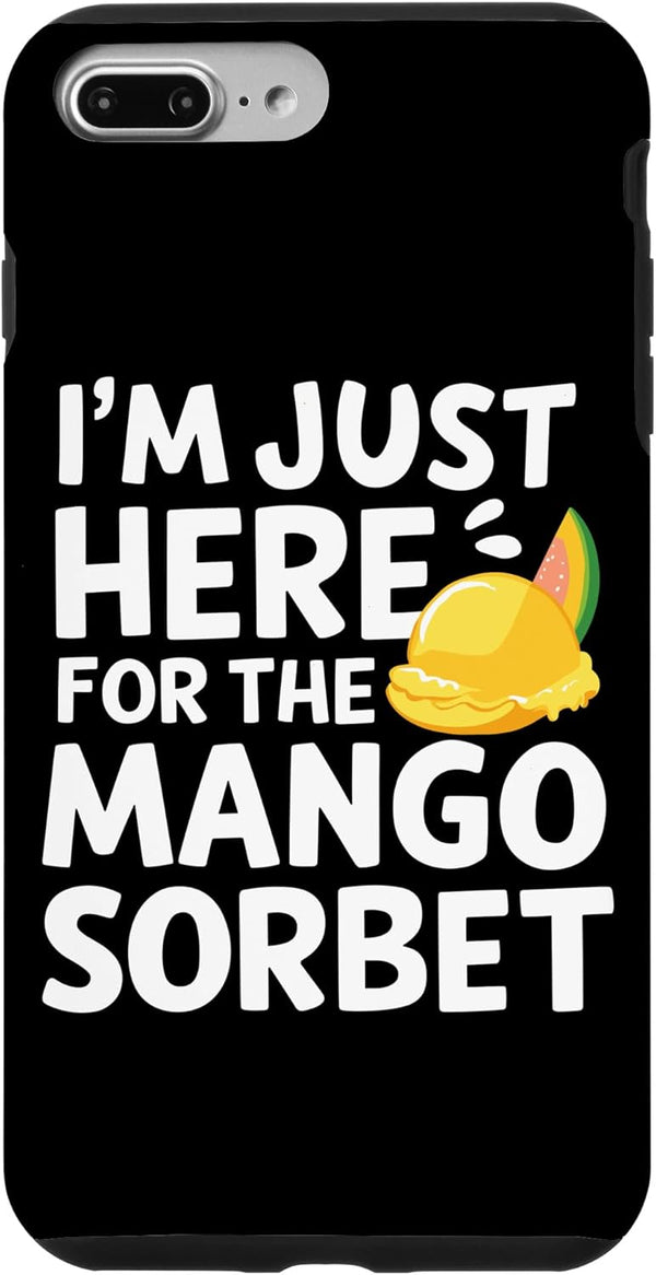 Mango Sweet Treats I'm Just Here for The Mango Sorbet Island Fruit Dessert Shop Case