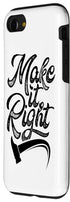 iPhone SE (2020) / 7 / 8 Make It Right Renovate Home Restoration Renovation House Case