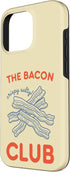 Funny Bacon Social Club T-Shirt 16 The Bacon Club Crispy and Salty Breakfast Case for iPhone Pro