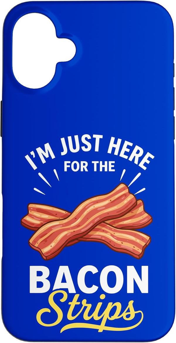 Funny Bacon Comfort Food Lovers I'm Just Here for The Bacon Strips Case for iPhone 16 Plus