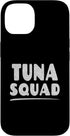 i Love Tuna Tuna Squad - Fish Lover Case for iPhone 14