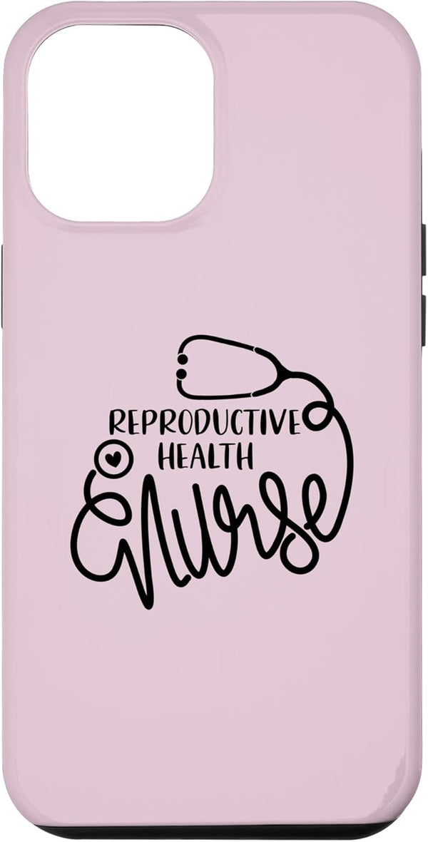 Reproductive Health Medical Department - J01NHC245 iPhone 13 Pro Max RN Reproductive Health Nurse NP Cute Fertility Nursing