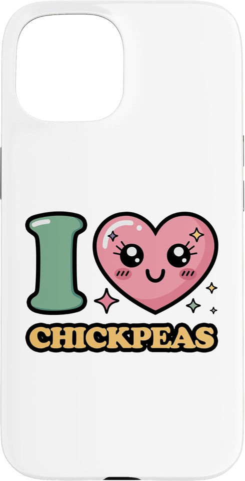 I heart Chickpeas I Love Chickpeas Case for iPhone 15