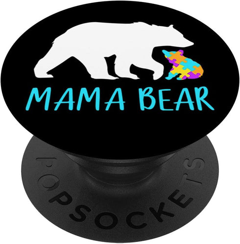 Autism Mama Bear - Cute Autism Mom PopSockets Swappable PopGrip
