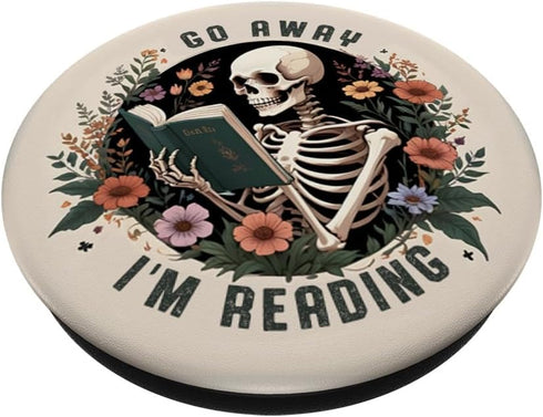 Funny Skeleton Book Lovers Go Away I'm Reading PopSockets Standard PopGrip for Bookish Enthusiasts