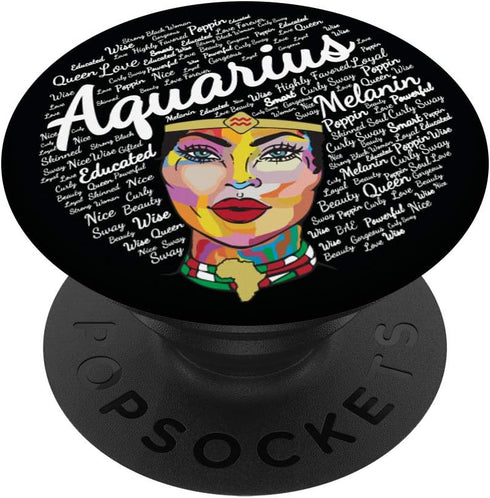 Aquarius Black Queen Birthday Afro Hair Women - Black Girl PopSockets Swappable PopGrip
