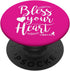 Inspirational "Bless Your Heart" PopSocket Swappable Grip