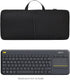 Soft Carrying Case Portable Protection Sleeve Pouch Bags with Handle Strap Compatible with Logitech K400 Plus Wireless Touch with Easy Media Control and Built-in Touchpad, HTPC Keyboard, Black