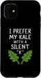 Funny Kale Creations vegetables Healthy Eating Funny I Prefer my Kale with a Silent K Case for iPhone