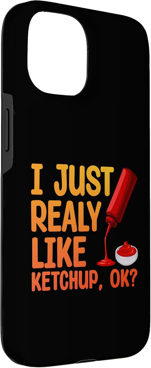Ketchup Gift Ketchup Lover Accessories & Stuff 15 Funny Ketchup Design For Men Women Kids Tomato Ketchup Lover Case
