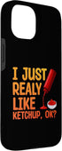 Ketchup Gift Ketchup Lover Accessories & Stuff 15 Funny Ketchup Design For Men Women Kids Tomato Ketchup Lover Case