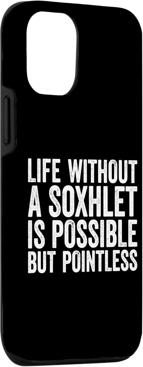 iPhone 13 Soxhlet Laboratory Equipment Life is Possible Case