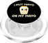 I Put Mayo On My Mayo Fun Mayonnaise Apparel Co. I Put Mayo On My Mayo For Mayonnaise Lover Funny Mayonnaise PopSockets