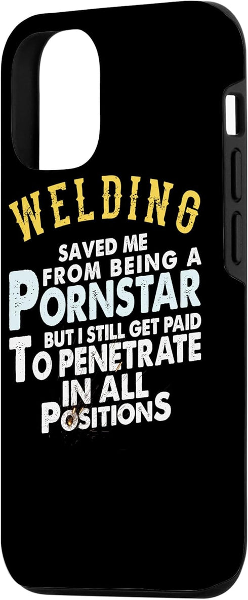 iPhone 12/12 Pro Funny Welding Gifts for Proud Welders Case