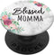 Blessed Momma Mom Mommy ~ Blessed Wife PopSockets PopGrip: Swappable Grip for Phones & Tablets