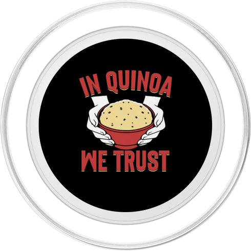 Quinoa Gifts in Quinoa We Trust Quinoa PopSockets PopGrip for MagSafe