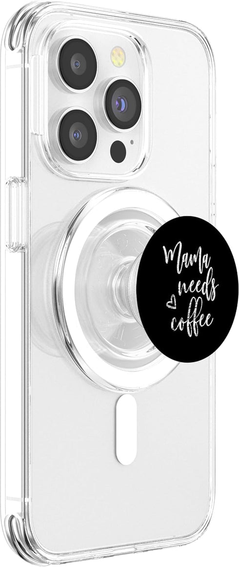 Mama Needs Coffee Lover Mom PopSockets MagSafe PopGrip for iPhone, Mothers Day Christmas Birthdays