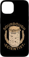 Sourdough Scientist Bread Baker Sourdough Scientist Bread Making Bakery Bread Baking Case for iPhone 13