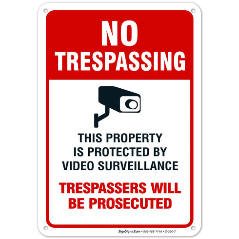 No Trespassing Sign, Video Surveillance, 10x7 Inches, Rust Free Aluminum, Made in USA by Sigo Signs