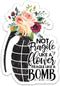 (3PCs) Not Fragile Like A Flower Fragile Like A Bomb Feminism Sticker, Feminist Girl Power Stickers Waterproof Vinyl Women's Rights Decals for Laptop Water Bottle Kindle Phone Case(3 Inches) by EMBLAZIFY