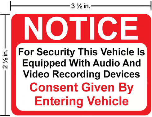 Notice Vehicle is Equipped with Audio and Video Recording Devices Sticker, 4 Pack, Indoor & Outdoor Use