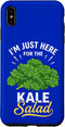 Funny Kale Salad Comfort Food Lovers I'm Just Here for The Kale Salad Case for iPhone Xs Max