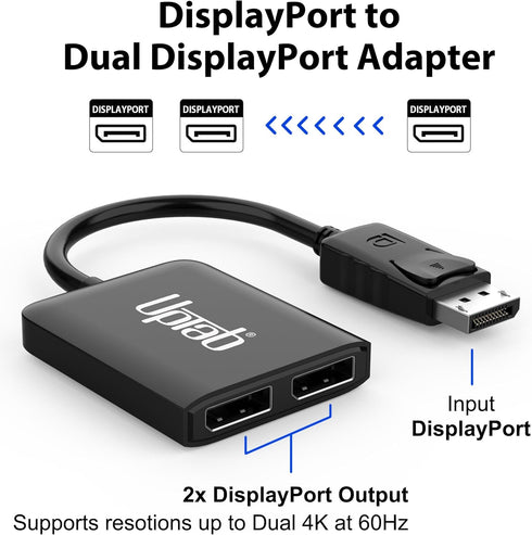 uptab DisplayPort to Dual DisplayPort Adapter 8K Multi Monitor Splitter, Converter Multi-Stream Transport (MST) Hub