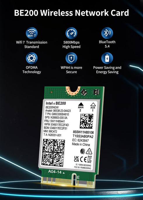 WiFi 7 Wireless Card Intel BE200 NGW, Bluetooth 5.4, 5800Mbps M.2/NGFF Network Support Windows 10/11 (64bit), Linux,