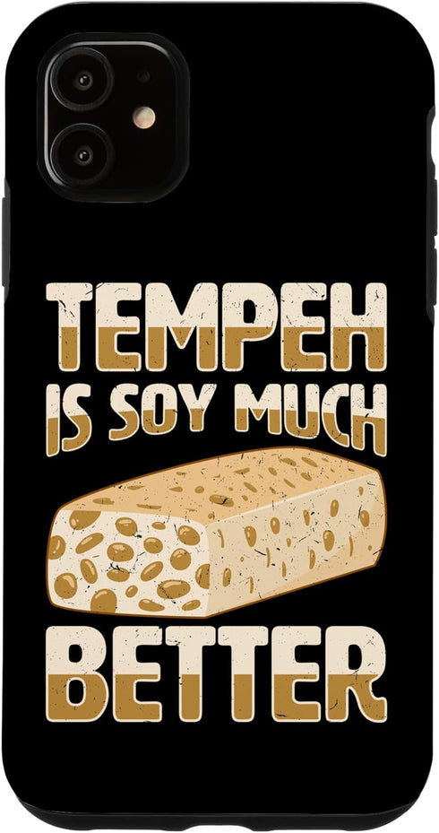 Tempeh Tofu Soy Bean Vegan Vegetarian Veggie Tempeh Eater Food Lover Design For Veggie Fans Case for iPhone 11