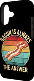 Is Always The Answer Co. 17 Bacon is Always The Answer Breakfast Meat Case for iPhone