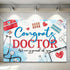 JIFORUI Graduation Congrats Doctor Banner Party Decorations, 4x6ft Medical Graduation Party Supplies, MD