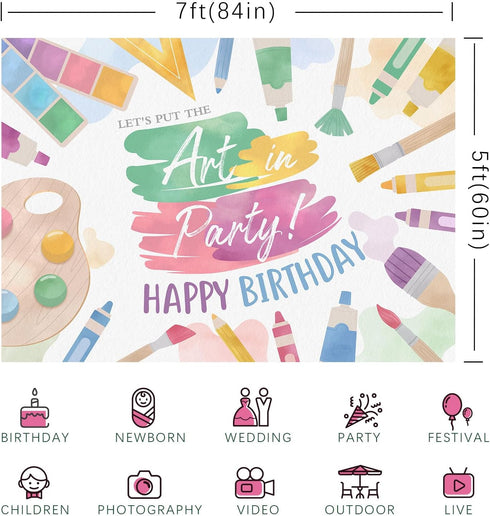Happy Birthday Backdrop Painting, Let's Put The Art in Party Background for Photography, 7x5ft Decoration Supplies