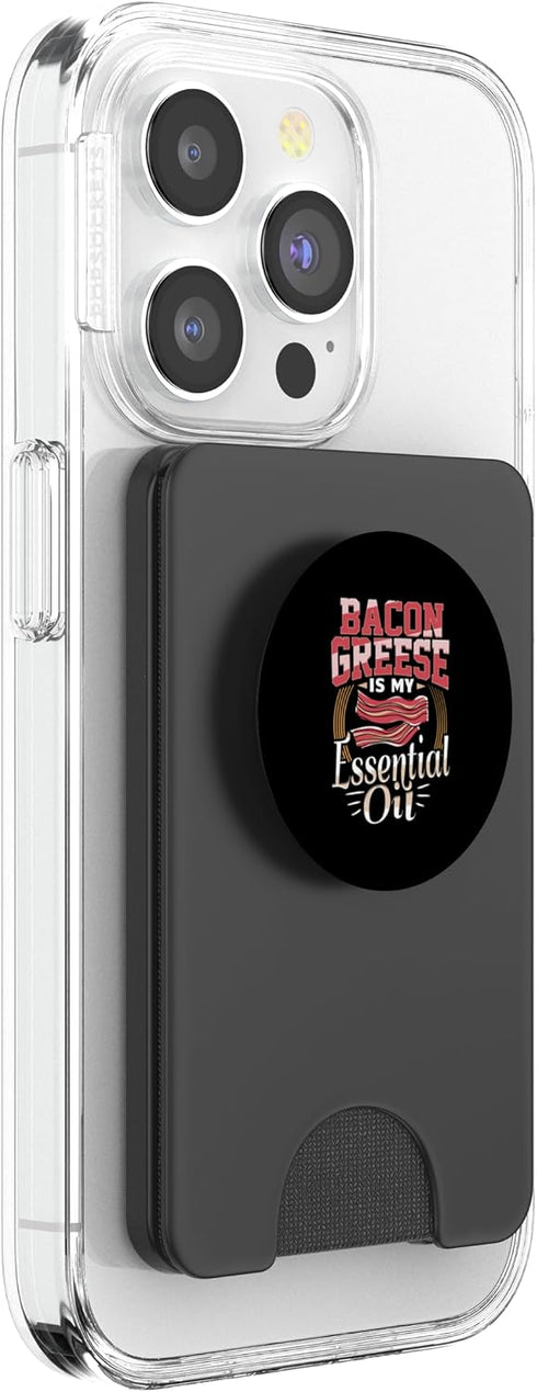 Bacon Lover Apparel Bacon Grease is My Essential Oil Funny Foodie PopSockets PopWallet for MagSafe