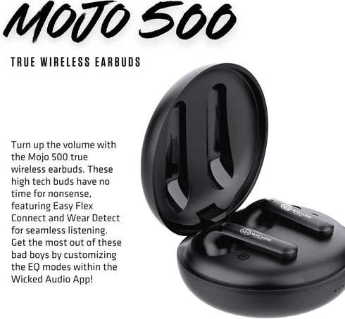 Wicked Audio Mojo 500 True Wireless Bluetooth Earbuds, Clear Call Mics, Long Battery Life, Mobile App, Custom EQ Modes