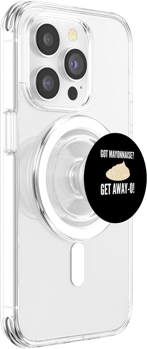 Funny Anti Mayonnaise Design Idea Got Mayonnaise? Get Away-O! Mayonnaise Hater PopSockets MagSafe PopGrip for iPhone