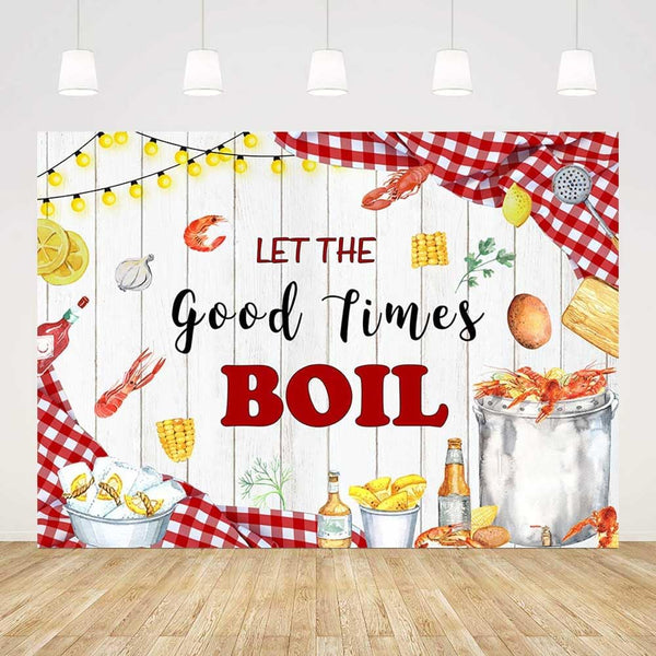 AIBIIN 7x5ft Let The Good Times Boil Backdrop Crawfish Boil Themed Birthday Backdrop